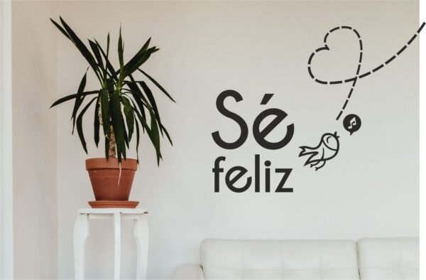 Sé feliz